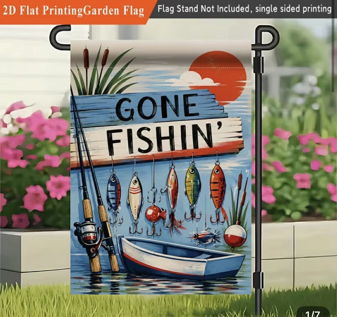 Gone Fishin Garden Flag