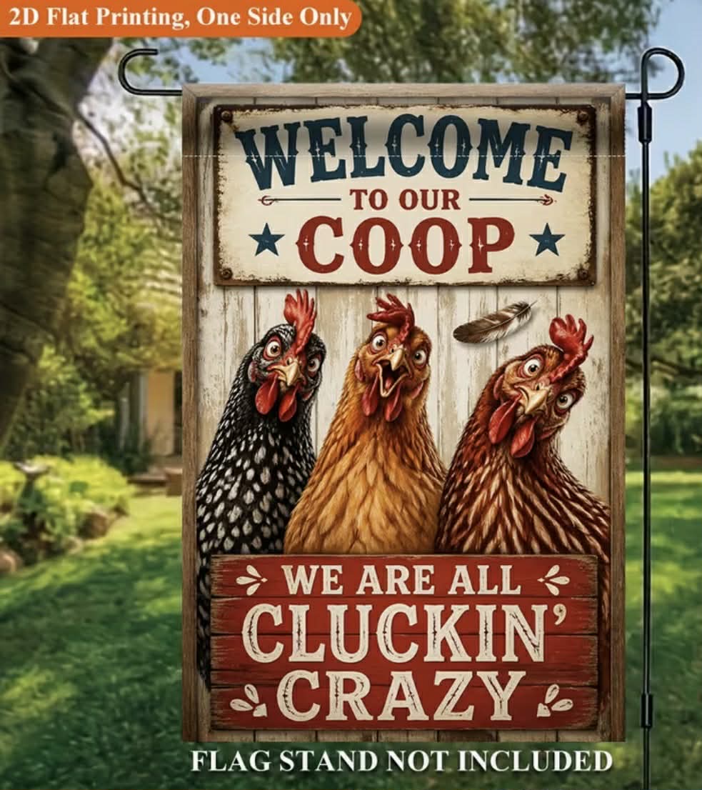 Welcome to the Coop Garden Flag