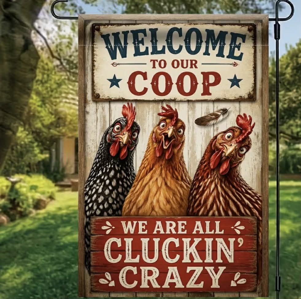 Welcome to the Coop Garden Flag