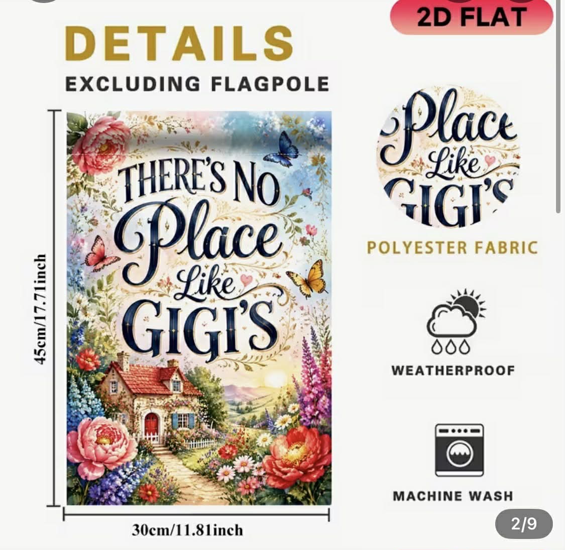 There's No Place like GiGi's Garden Flag