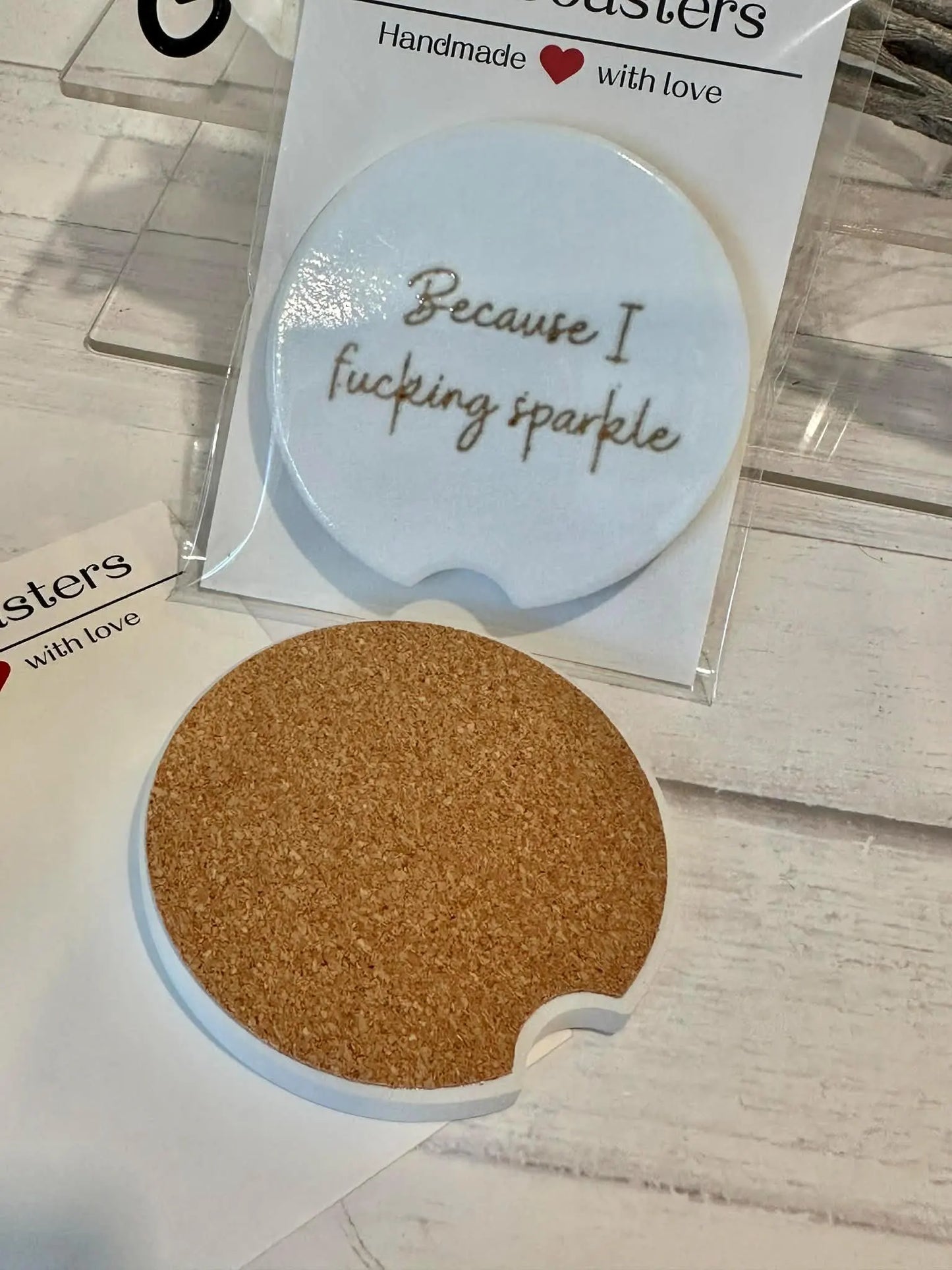 Because I F*ucking  Sparkle Car Coaster