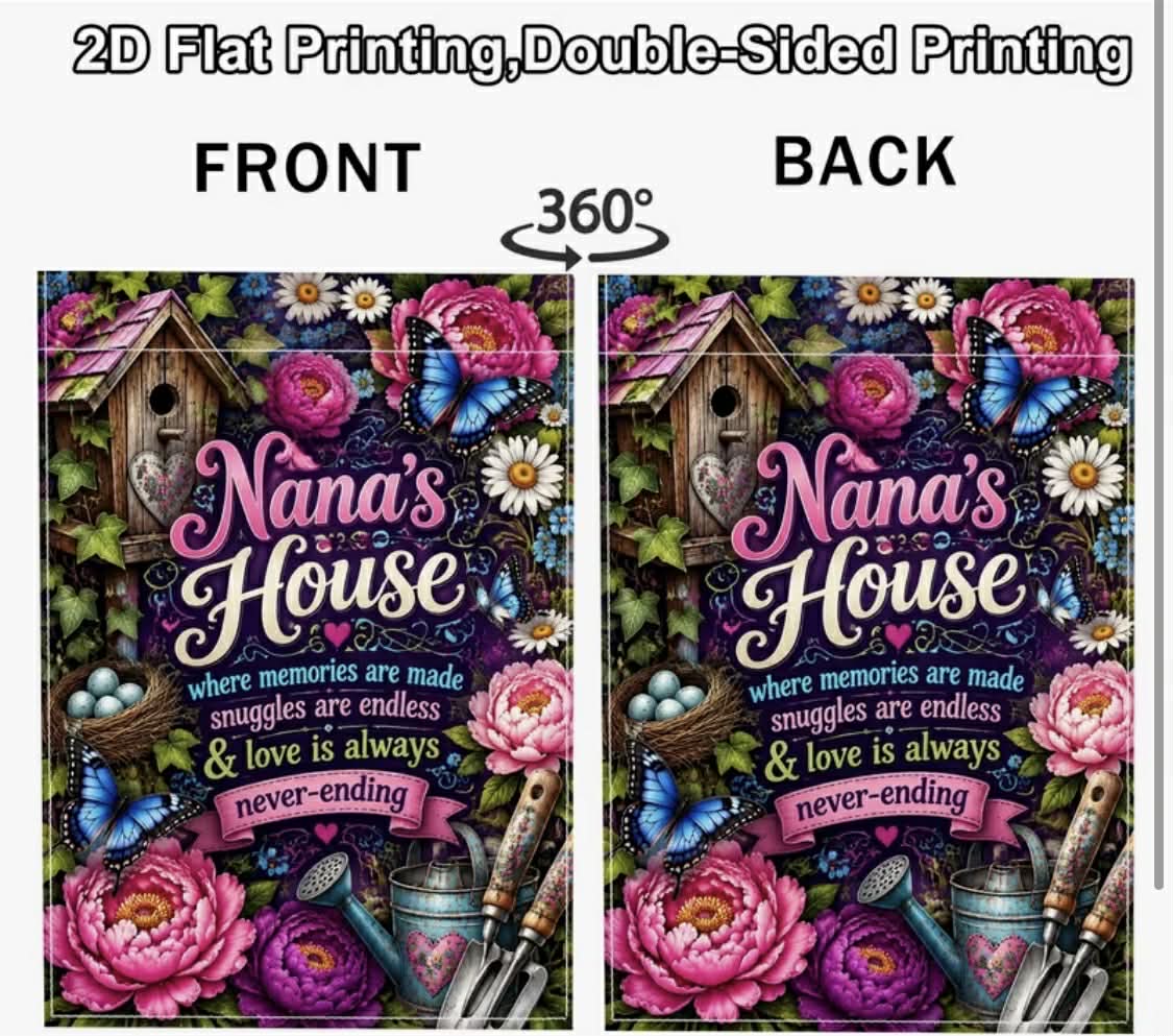 Nana's House Garden Flag